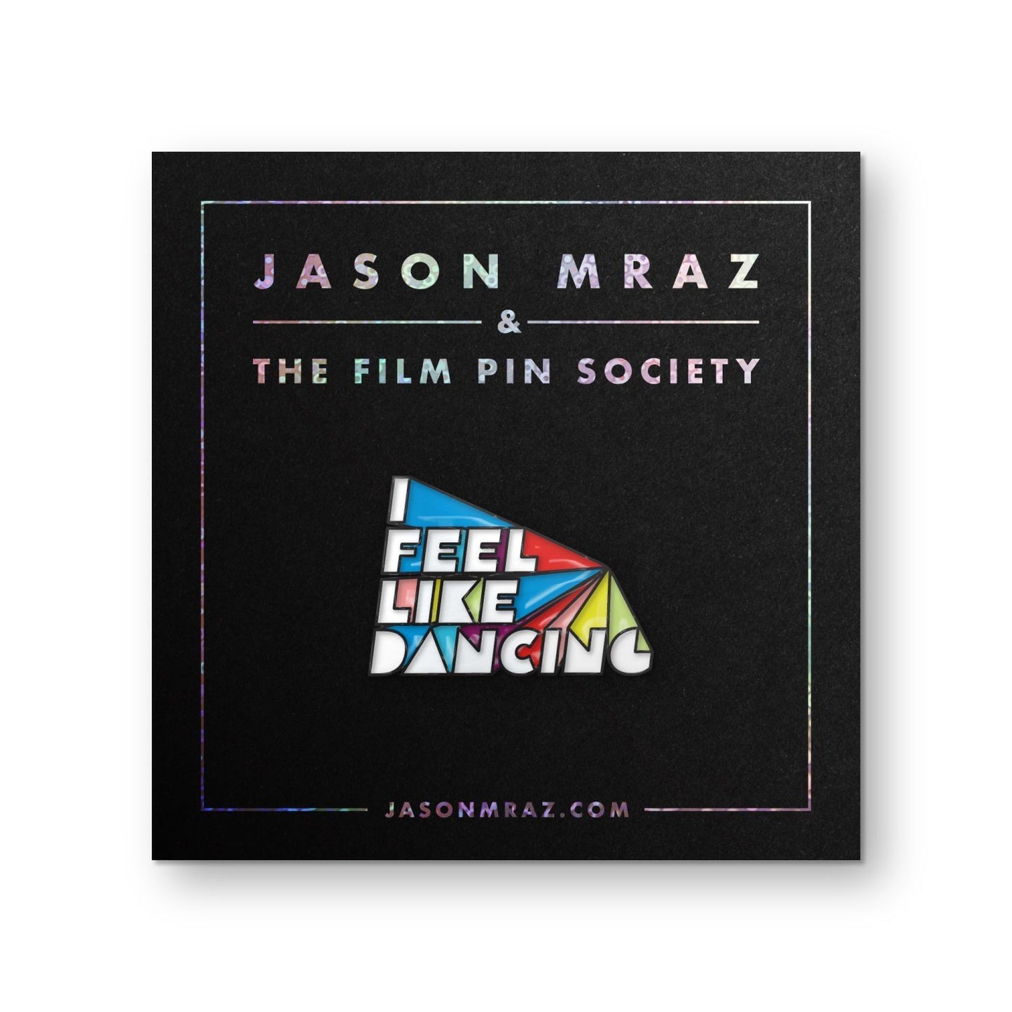 I Feel Like Dancing Limited Edition Enamel Pin