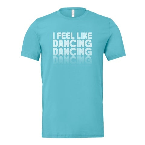 I Feel Like Dancing 2023 Tour T-Shirt